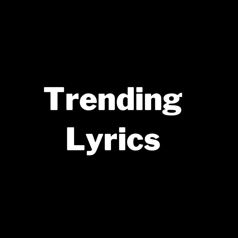 Photo de la chaîne de Trending Lyrics