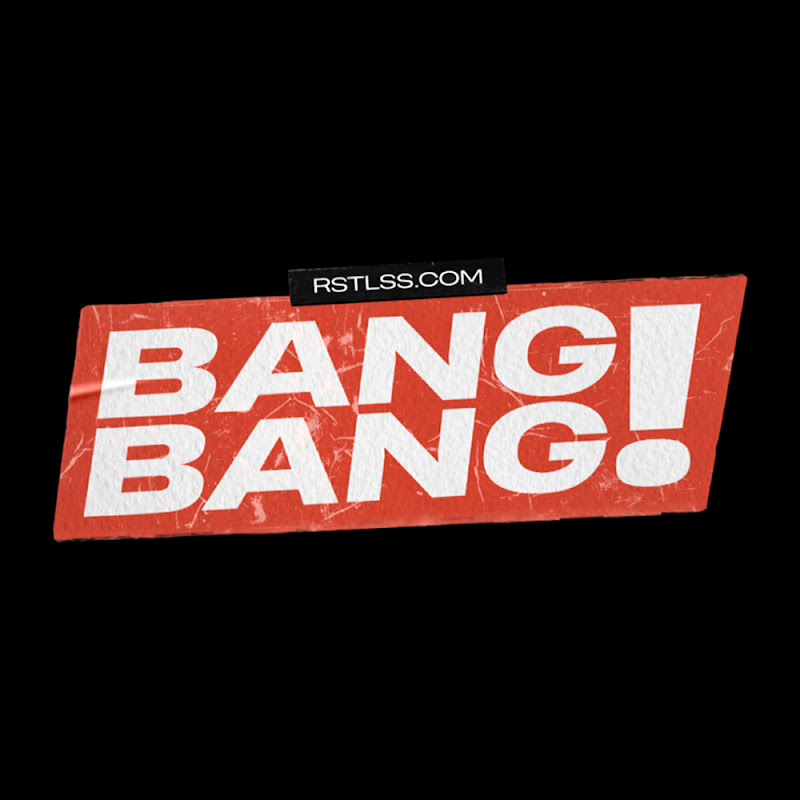 Photo de la chaîne de BANG! BANG! - RSTLSS