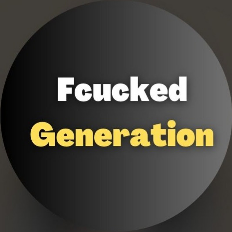 Photo de la chaîne de Fcucked Generation