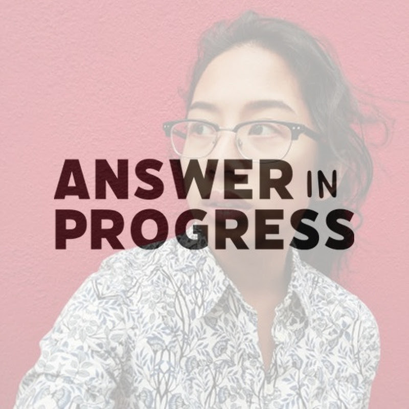 Photo de la chaîne de Answer in Progress